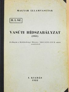 Vasúti hídszabályzat 1951 [antikvár]