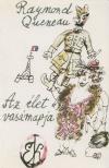 QUENEAU, RAYMOND - Az élet vasárnapja [antikvár]