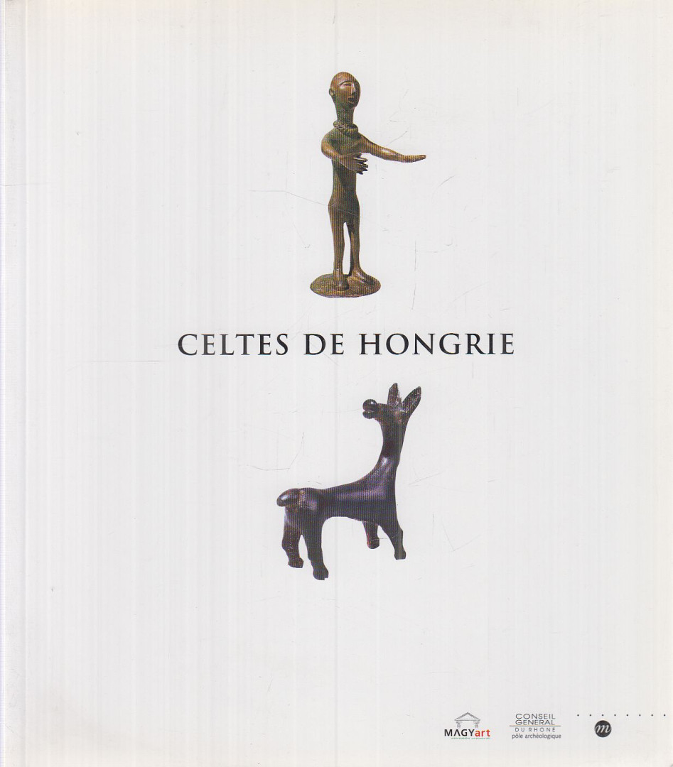 Szabó Miklós - Celtes de Hongrie [antikvár]