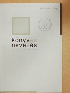 Bartók Györgyi - Könyv és nevelés 2001/2. [antikvár]