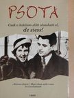 Psota Irén - Csak a halálom előtt olvasható el, de siess! [antikvár]