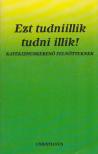 Ezt tudniillik tudni illik! [antikvár]