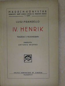 Luigi Pirandello - IV. Henrik [antikvár]