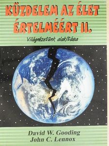 David W. Gooding - Küzdelem az élet értelméért II. [antikvár]