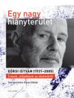 HALASI ZOLTÁN - Egy nagy hiányterület - Eörsi István (1931-2005) [antikvár]