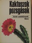 Dr. Agócsy Pál - Kaktuszok, pozsgások [antikvár]