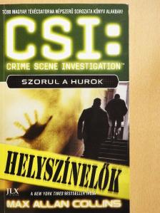 Max Allan Collins - Szorul a hurok [antikvár]
