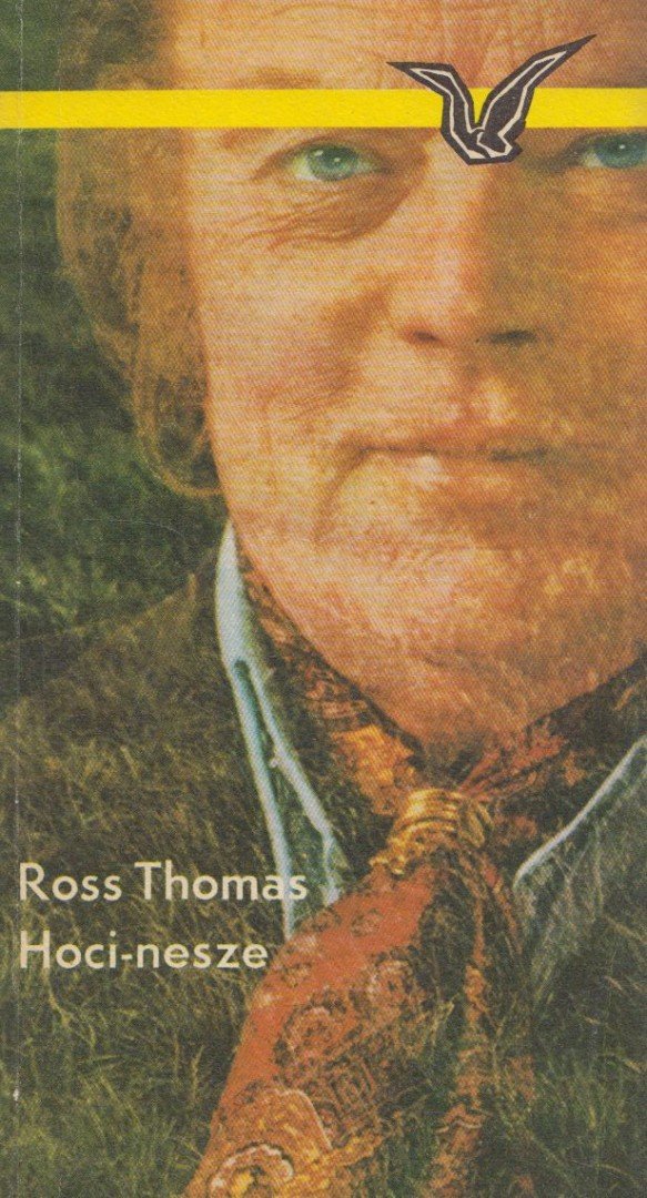 Thomas, Ross - Hoci-nesze [antikvár]
