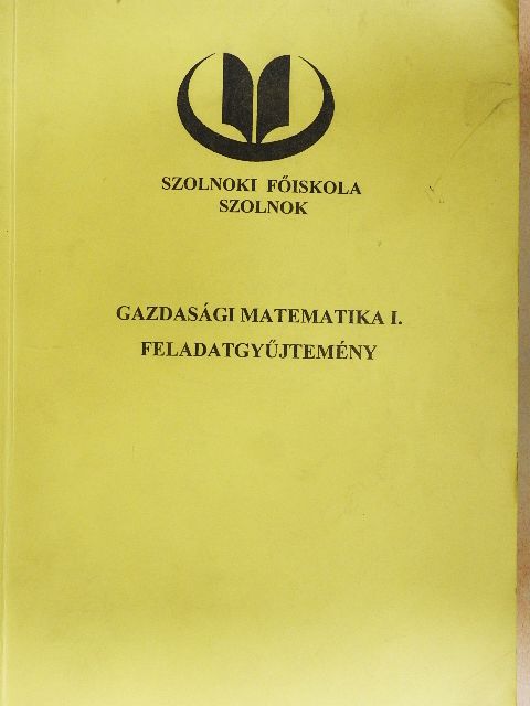 Dr. Horváth Jenőné - Gazdasági matematika I. [antikvár]
