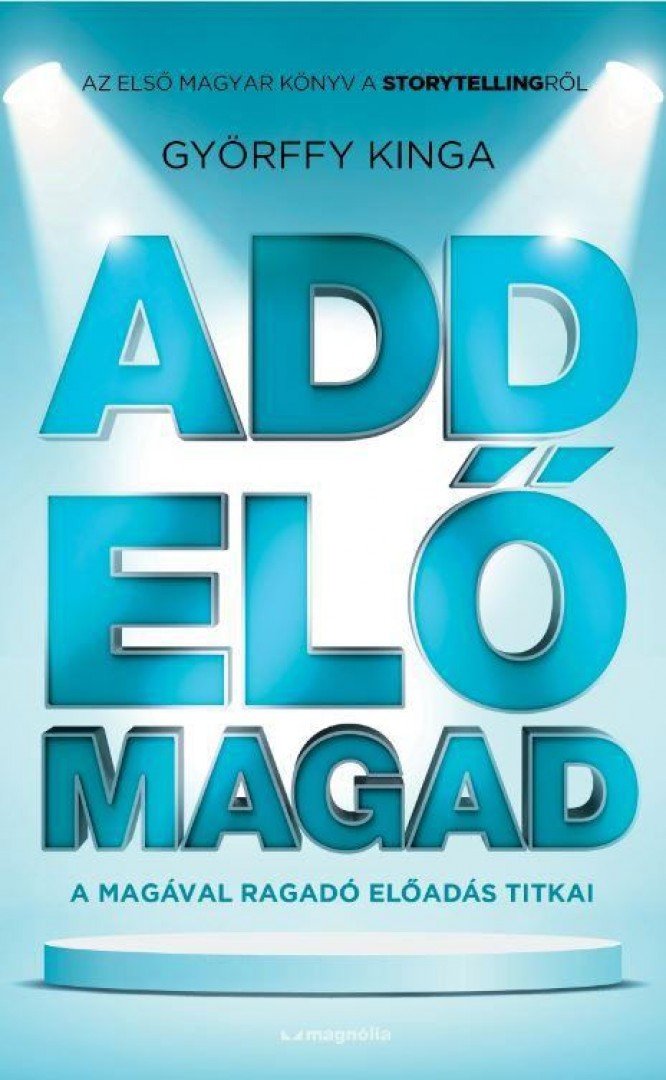 Györffy Kinga - Add elő magad [antikvár]