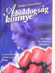 Sidney Lawrence - A boldogság könnye [antikvár]
