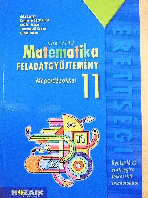 Árki Tamás - Sokszínű matematika feladatgyűjtemény 11. [antikvár]