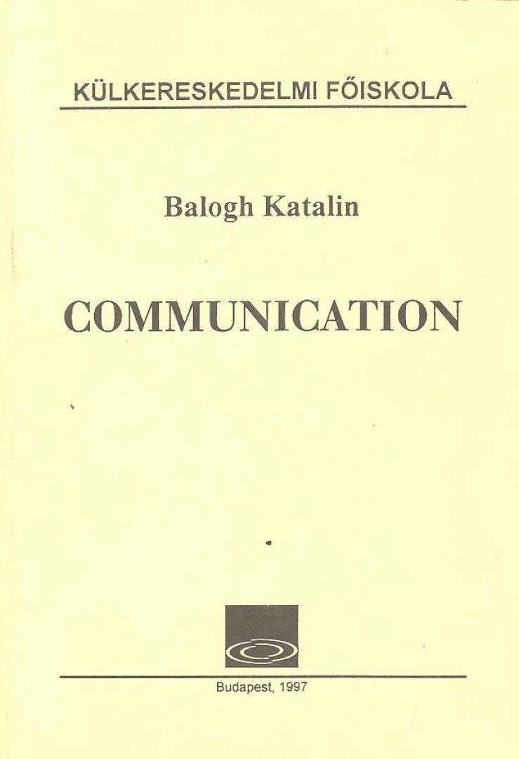Balogh Katalin - Communication [antikvár]