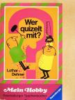 Lothar Dehner - Wer quizelt mit? [antikvár]
