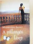 Madeleine Brent - A pillangós lány [antikvár]