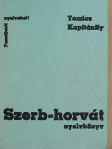Kapitánffy István - Szerb-horvát nyelvkönyv [antikvár]
