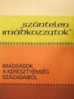Aquinói Szent Tamás - "Szüntelen imádkozzatok" [antikvár]