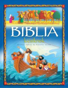Bethan James - Biblia kicsiknek [antikvár]