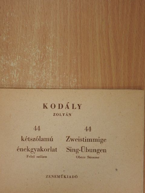 Kodály Zoltán - 44 kétszólamú énekgyakorlat [antikvár]