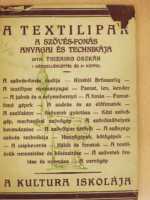 Dr. Thiering Oszkár - A textilipar [antikvár]