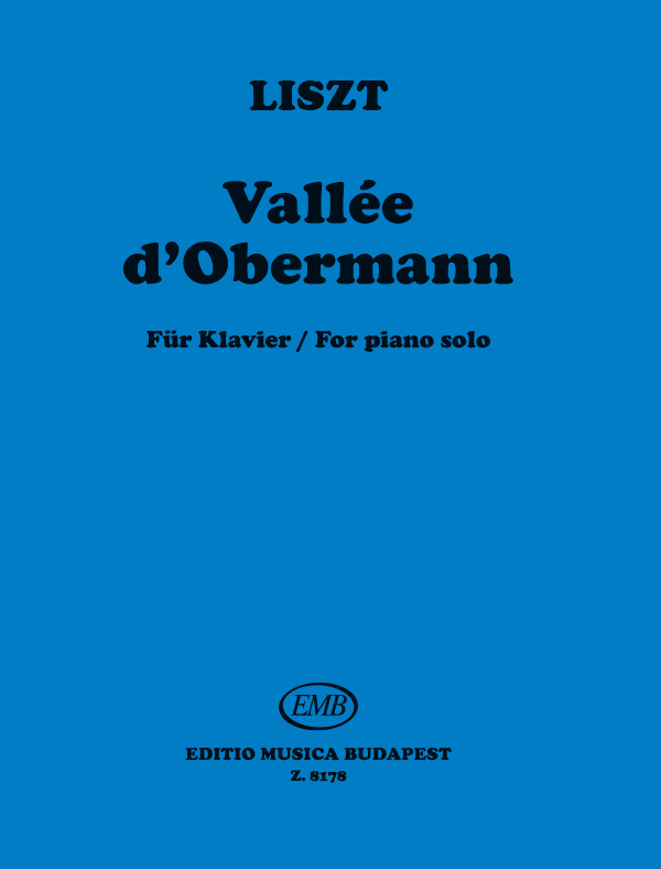 LISZT - VALLÉE D`OBERMANN FÜR KLAVIER (SULYOK-MEZŐ I.-ZEMPLÉNI)