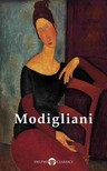 Peter Russell Amedeo Modigliani, - Delphi Complete Paintings of Amedeo Modigliani (Illustrated) [eKönyv: epub, mobi]