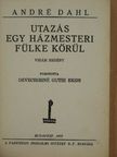 André Dahl - Utazás egy házmesteri fülke körül [antikvár]