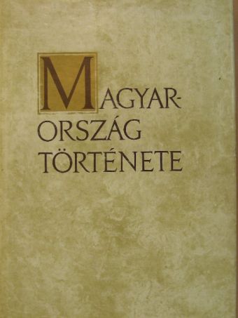 Hanák Péter - Magyarország története I. (töredék) [antikvár]
