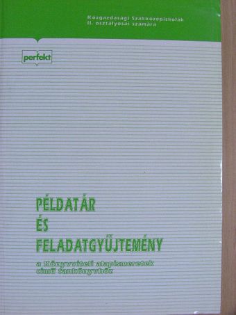 Tomcsányi Erzsébet - Példatár és feladatgyűjtemény a Könyvviteli alapismeretek című tankönyvhöz [antikvár]