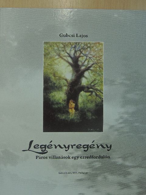 Gubcsi Lajos - Legényregény [antikvár]