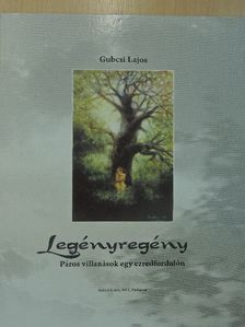 Gubcsi Lajos - Legényregény [antikvár]