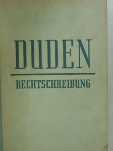 Konrad Duden - Duden Rechtschreibung [antikvár]