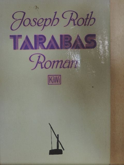 Joseph Roth - Tarabas [antikvár]
