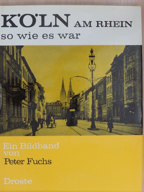 Köln so wie es war [antikvár]
