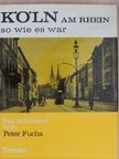 Köln so wie es war [antikvár]
