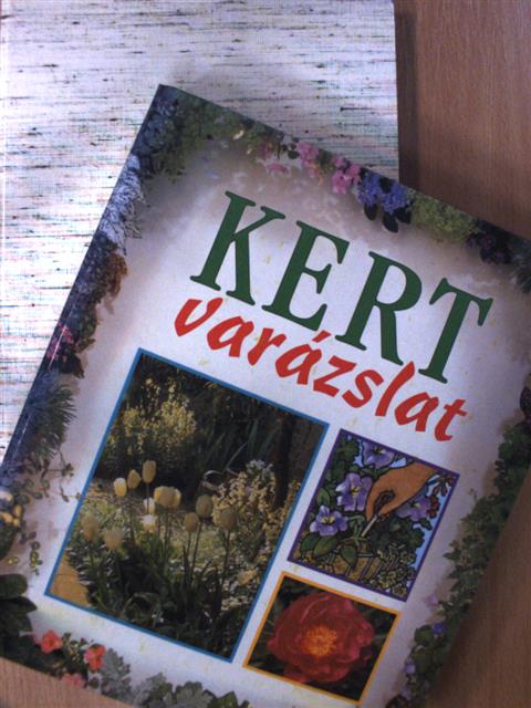 Kertvarázslat I-II. (nem teljes gyűjtemény) [antikvár]