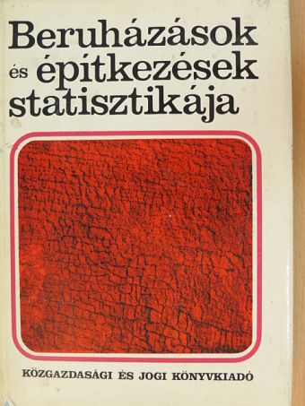 Huszár Ernőné - Beruházások és építkezések statisztikája [antikvár]