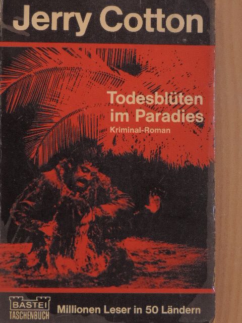 Jerry Cotton - Todesblüten im Paradies [antikvár]