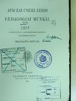 Apáczai Cseri János paedagogiai munkái [antikvár]