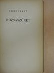 Ligeti Ernő - Rózsaszüret [antikvár]
