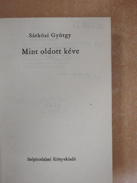 Sárközi György - Mint oldott kéve [antikvár]