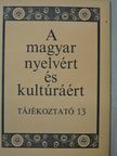 Bánhidi Zoltán - A magyar nyelvért és kultúráért [antikvár]