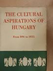 Bajza József - The Cultural Aspirations of Hungary [antikvár]