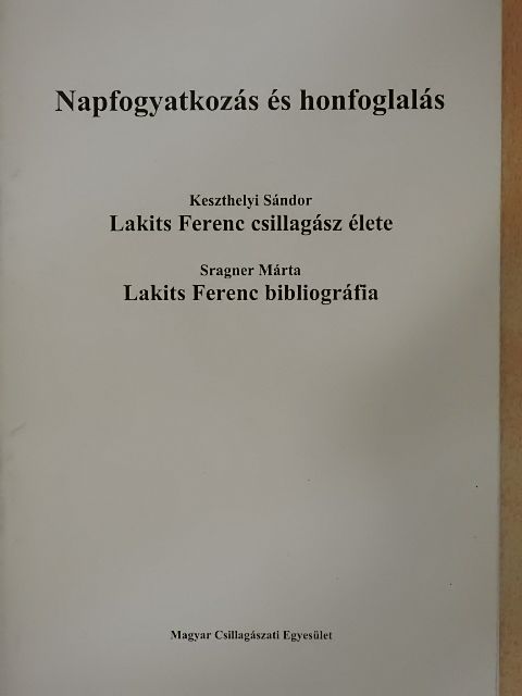 Keszthelyi Sándor - Napfogyatkozás és honfoglalás [antikvár]