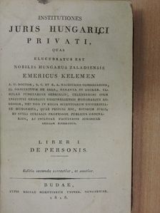 Kelemen Imre - Institutiones juris hungarici privati I. [antikvár]