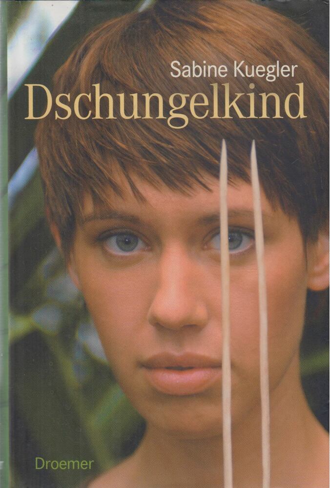 KUEGLER, SABINE - Dschungelkind [antikvár]