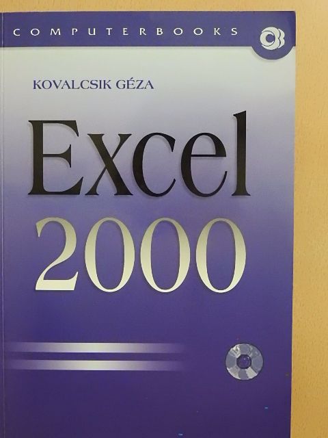 Kovalcsik Géza - Excel 2000  [antikvár]