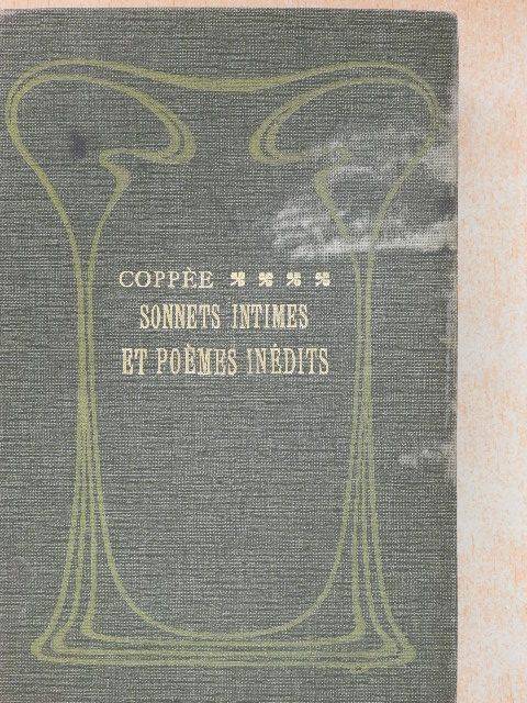 Francois Coppée - Sonnets intimes et Poémes inédits [antikvár]