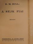 E. M. Hull - A sejk fiai [antikvár]
