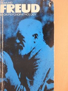 Sigmund Freud - On Psychopathology [antikvár]